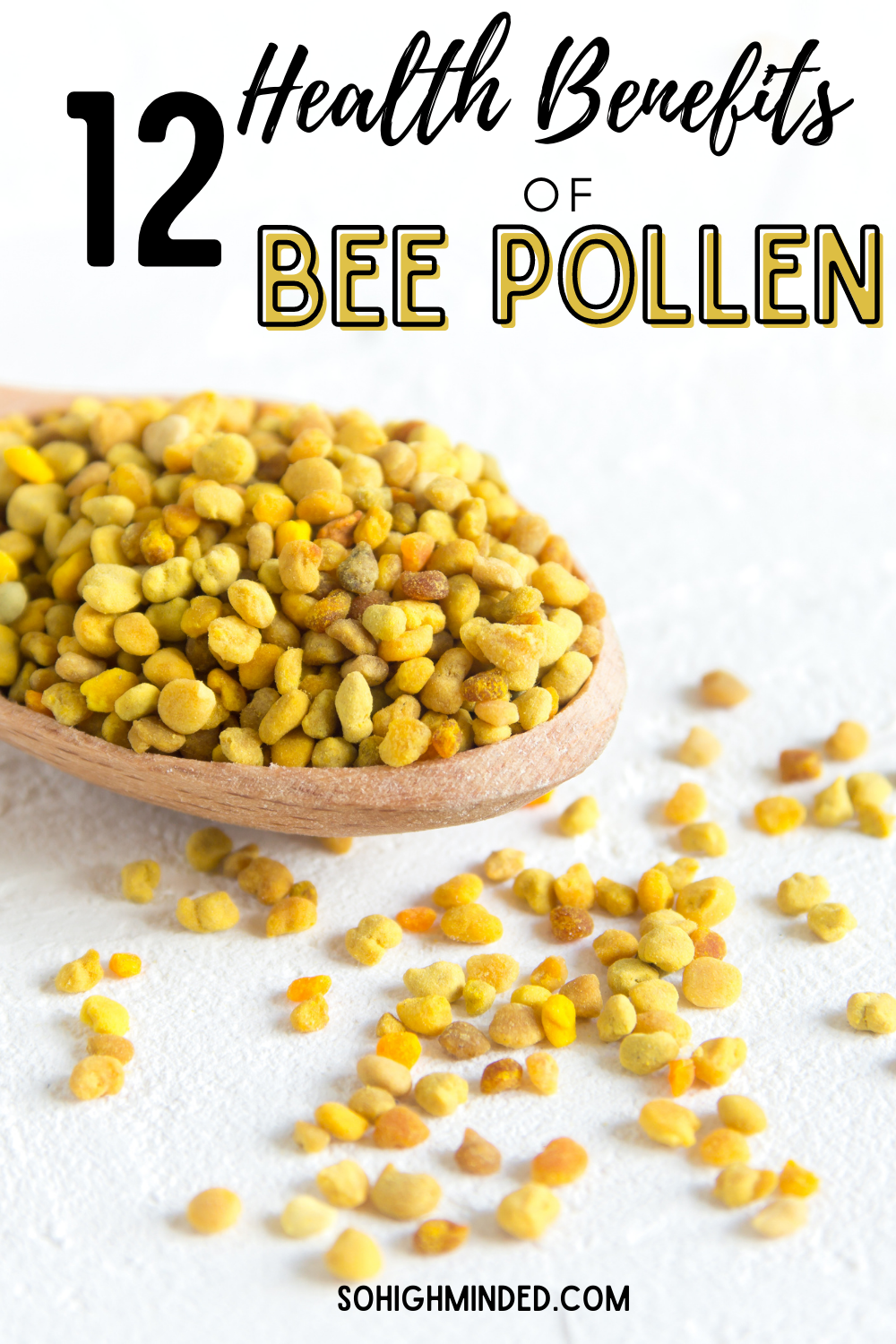 12 Health Benefits Of Bee Pollen - So High-Minded