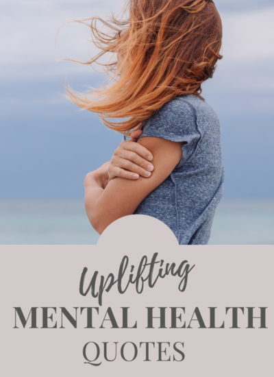 uplifting mental health quotes